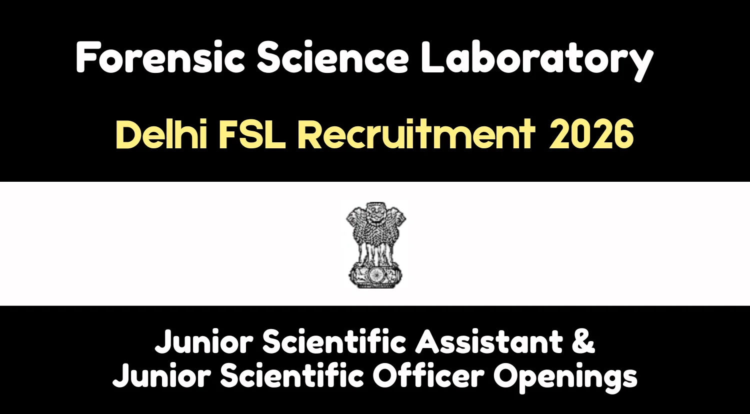 Delhi FSL Recruitment 2026