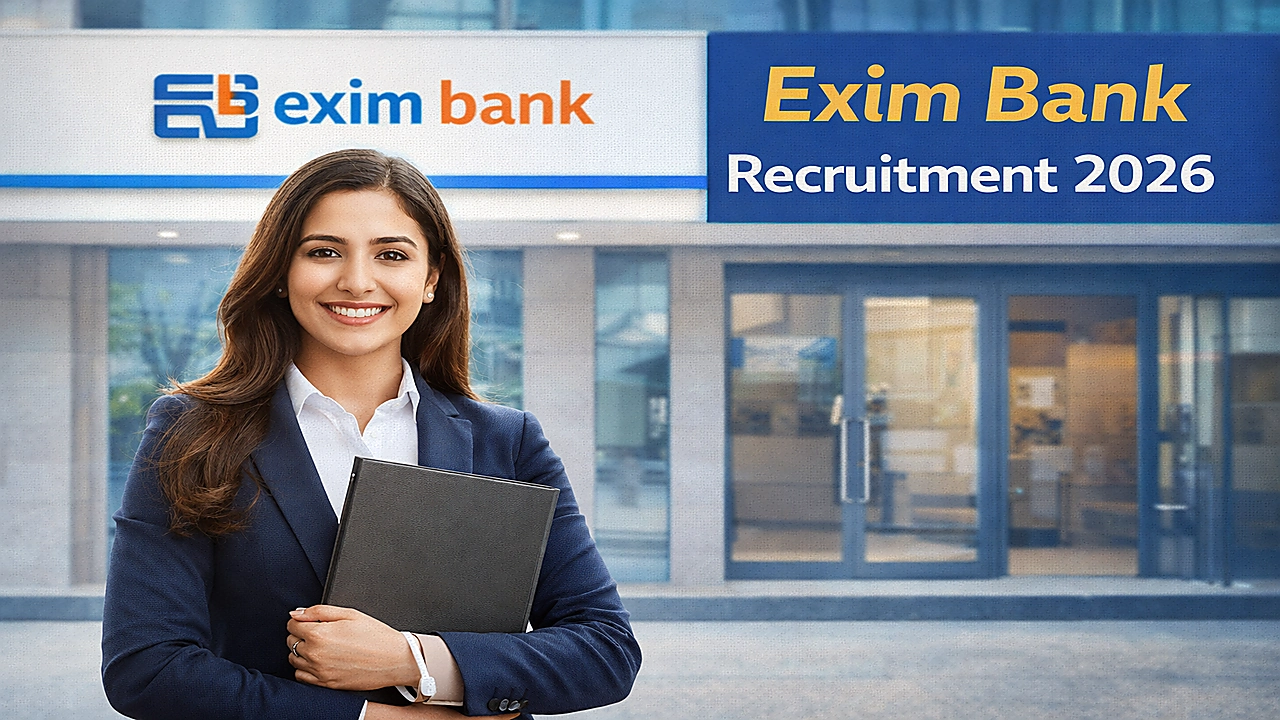 Exim Bank Recruitment 2026
