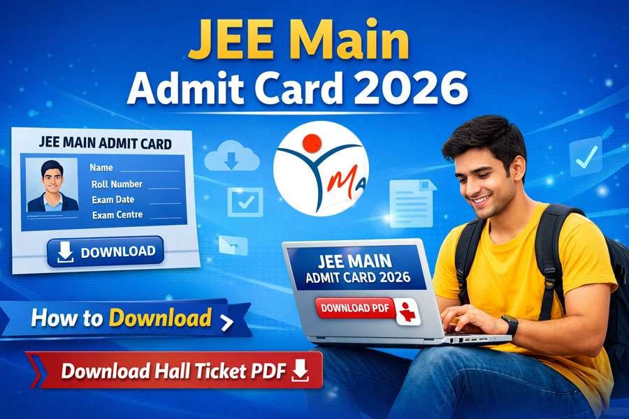 JEE Main Admit Card 2026 OUT