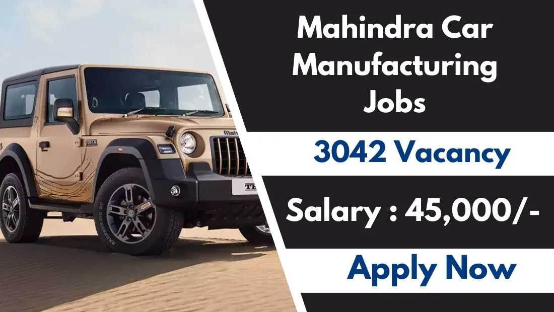 Mahindra Car Manufacturing Jobs: A Career Drive Worth Taking